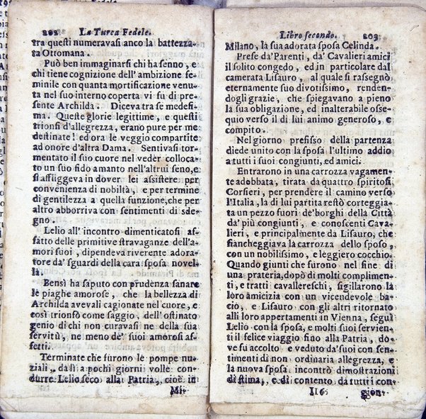 La Turca fedele nella presa di Coron, a suoi accidenti amorosi. Con un succinto racconto fatto da un schiavo della vita, amori fortune, azioni, e disgrazie del famoso co. Emmerico Techelì. E con l'intiero ragguaglio di tutto ciò, che di notabile occorse nell'assedio, e presa di Buda. Del Mioni