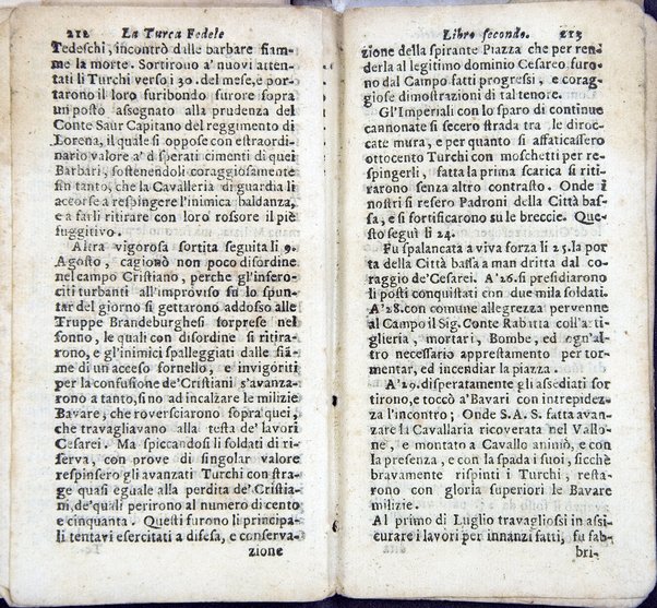 La Turca fedele nella presa di Coron, a suoi accidenti amorosi. Con un succinto racconto fatto da un schiavo della vita, amori fortune, azioni, e disgrazie del famoso co. Emmerico Techelì. E con l'intiero ragguaglio di tutto ciò, che di notabile occorse nell'assedio, e presa di Buda. Del Mioni