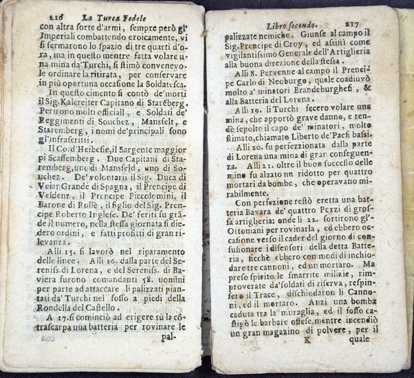 La Turca fedele nella presa di Coron, a suoi accidenti amorosi. Con un succinto racconto fatto da un schiavo della vita, amori fortune, azioni, e disgrazie del famoso co. Emmerico Techelì. E con l'intiero ragguaglio di tutto ciò, che di notabile occorse nell'assedio, e presa di Buda. Del Mioni