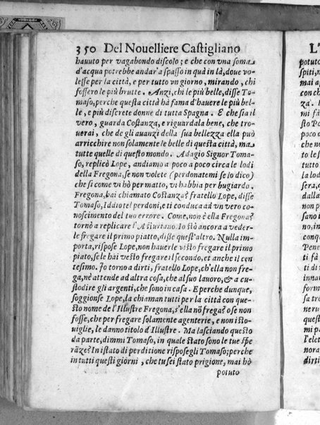 Il nouelliere castigliano di Michiel di Ceruantes Saauedra; nel quale, mescolandosi lo stile graue co'l faceto, si narrano auuenimenti curiosi, casi strani, e successi degni d'ammiratione: ... Tradotto dalla lingua spagnuola nell'italiana dal sig. Guglielmo Alessandro de Nouilieri, Clauelli: e da lui fattiui gli argomenti, e dichiarate nelli margini le cose più difficili