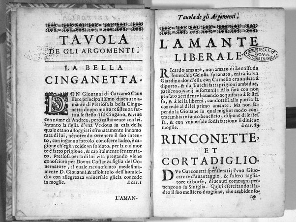 Nouelle di Michel di Ceruantes Saauedra, cioè La bella Cinganetta. L'amante liberale. Rinconette, & Cortadiglio. ... Nouamente trasportate dalla lingua castigliana nella nostra italiana da Donato Fontana milanese: ...