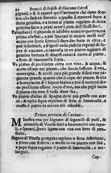 Breuita' di scalcaria di Giacomo Colorsi da Pelestrina per li giouani virtuosi. All'ill.mo & reu.mo ... card. Degli Albizi