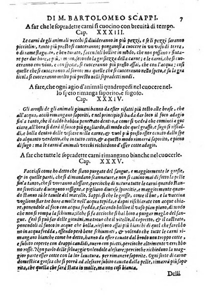 Opera di Bartolomeo Scappi mastro dell'arte del cucinare, con la quale si può ammaestrare qualsivoglia cuoco, scalco, trinciante, o mastro di casa. Diuisa in sei libri. ... Con le figure che fanno dibisogno nella cucina. Aggiuntoui nuouamente il Trinciante, & il Mastro di casa. ...