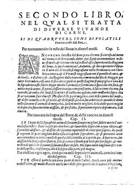 Opera di Bartolomeo Scappi mastro dell'arte del cucinare, con la quale si può ammaestrare qualsivoglia cuoco, scalco, trinciante, o mastro di casa. Diuisa in sei libri. ... Con le figure che fanno dibisogno nella cucina. Aggiuntoui nuouamente il Trinciante, & il Mastro di casa. ...