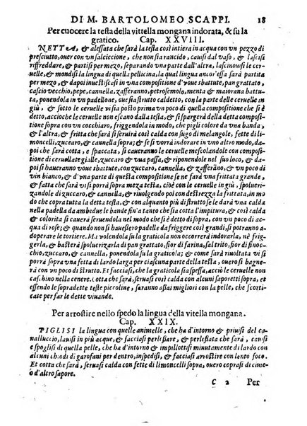 Opera di Bartolomeo Scappi mastro dell'arte del cucinare, con la quale si può ammaestrare qualsivoglia cuoco, scalco, trinciante, o mastro di casa. Diuisa in sei libri. ... Con le figure che fanno dibisogno nella cucina. Aggiuntoui nuouamente il Trinciante, & il Mastro di casa. ...