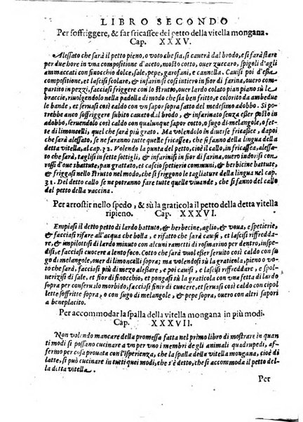 Opera di Bartolomeo Scappi mastro dell'arte del cucinare, con la quale si può ammaestrare qualsivoglia cuoco, scalco, trinciante, o mastro di casa. Diuisa in sei libri. ... Con le figure che fanno dibisogno nella cucina. Aggiuntoui nuouamente il Trinciante, & il Mastro di casa. ...