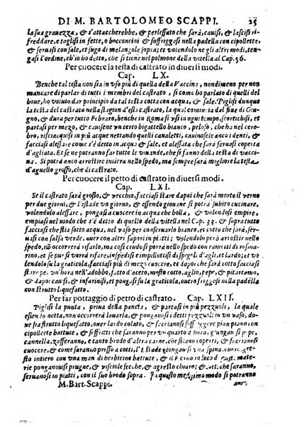 Opera di Bartolomeo Scappi mastro dell'arte del cucinare, con la quale si può ammaestrare qualsivoglia cuoco, scalco, trinciante, o mastro di casa. Diuisa in sei libri. ... Con le figure che fanno dibisogno nella cucina. Aggiuntoui nuouamente il Trinciante, & il Mastro di casa. ...