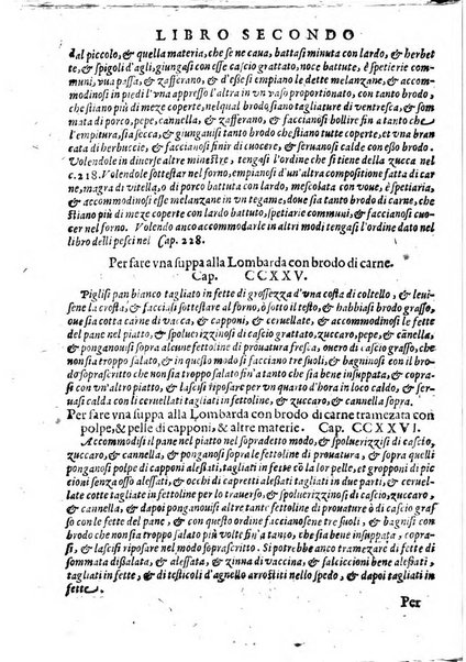 Opera di Bartolomeo Scappi mastro dell'arte del cucinare, con la quale si può ammaestrare qualsivoglia cuoco, scalco, trinciante, o mastro di casa. Diuisa in sei libri. ... Con le figure che fanno dibisogno nella cucina. Aggiuntoui nuouamente il Trinciante, & il Mastro di casa. ...