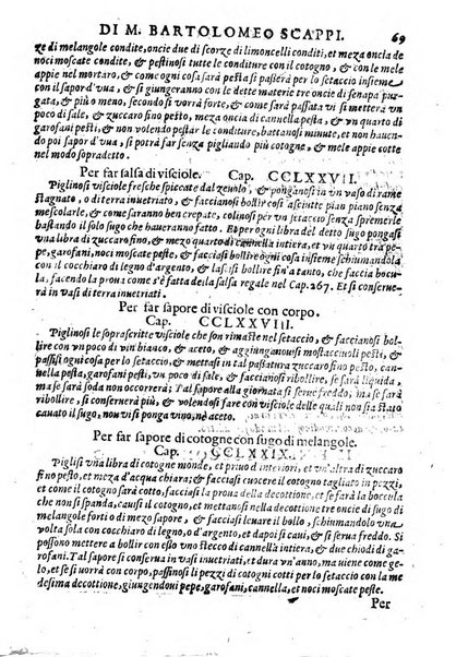 Opera di Bartolomeo Scappi mastro dell'arte del cucinare, con la quale si può ammaestrare qualsivoglia cuoco, scalco, trinciante, o mastro di casa. Diuisa in sei libri. ... Con le figure che fanno dibisogno nella cucina. Aggiuntoui nuouamente il Trinciante, & il Mastro di casa. ...