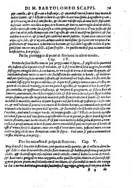 Opera di Bartolomeo Scappi mastro dell'arte del cucinare, con la quale si può ammaestrare qualsivoglia cuoco, scalco, trinciante, o mastro di casa. Diuisa in sei libri. ... Con le figure che fanno dibisogno nella cucina. Aggiuntoui nuouamente il Trinciante, & il Mastro di casa. ...