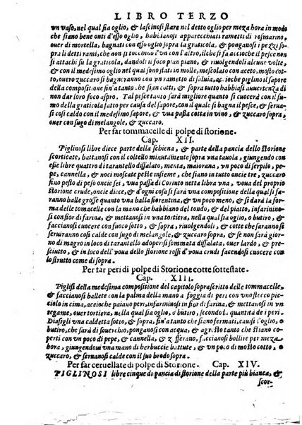 Opera di Bartolomeo Scappi mastro dell'arte del cucinare, con la quale si può ammaestrare qualsivoglia cuoco, scalco, trinciante, o mastro di casa. Diuisa in sei libri. ... Con le figure che fanno dibisogno nella cucina. Aggiuntoui nuouamente il Trinciante, & il Mastro di casa. ...