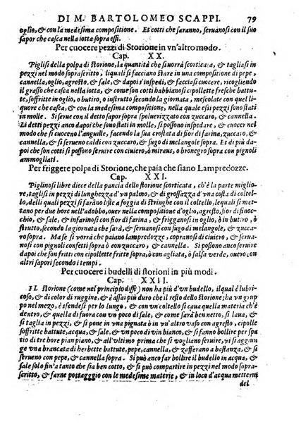 Opera di Bartolomeo Scappi mastro dell'arte del cucinare, con la quale si può ammaestrare qualsivoglia cuoco, scalco, trinciante, o mastro di casa. Diuisa in sei libri. ... Con le figure che fanno dibisogno nella cucina. Aggiuntoui nuouamente il Trinciante, & il Mastro di casa. ...