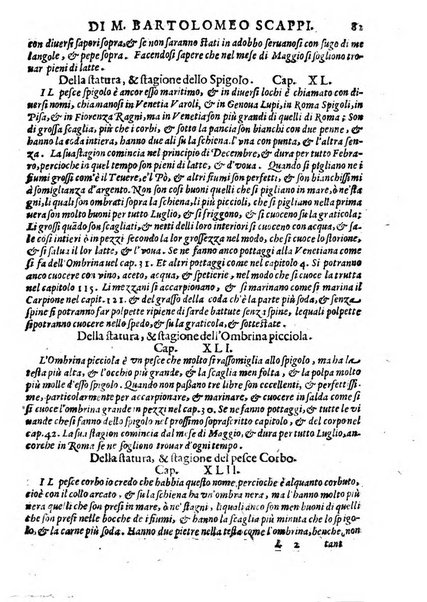 Opera di Bartolomeo Scappi mastro dell'arte del cucinare, con la quale si può ammaestrare qualsivoglia cuoco, scalco, trinciante, o mastro di casa. Diuisa in sei libri. ... Con le figure che fanno dibisogno nella cucina. Aggiuntoui nuouamente il Trinciante, & il Mastro di casa. ...