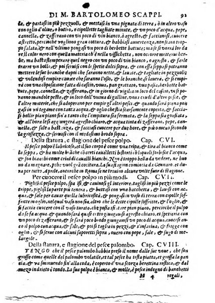 Opera di Bartolomeo Scappi mastro dell'arte del cucinare, con la quale si può ammaestrare qualsivoglia cuoco, scalco, trinciante, o mastro di casa. Diuisa in sei libri. ... Con le figure che fanno dibisogno nella cucina. Aggiuntoui nuouamente il Trinciante, & il Mastro di casa. ...