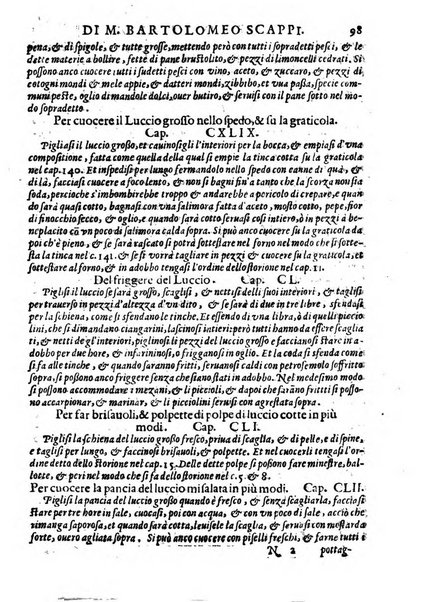 Opera di Bartolomeo Scappi mastro dell'arte del cucinare, con la quale si può ammaestrare qualsivoglia cuoco, scalco, trinciante, o mastro di casa. Diuisa in sei libri. ... Con le figure che fanno dibisogno nella cucina. Aggiuntoui nuouamente il Trinciante, & il Mastro di casa. ...