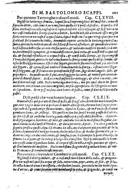 Opera di Bartolomeo Scappi mastro dell'arte del cucinare, con la quale si può ammaestrare qualsivoglia cuoco, scalco, trinciante, o mastro di casa. Diuisa in sei libri. ... Con le figure che fanno dibisogno nella cucina. Aggiuntoui nuouamente il Trinciante, & il Mastro di casa. ...