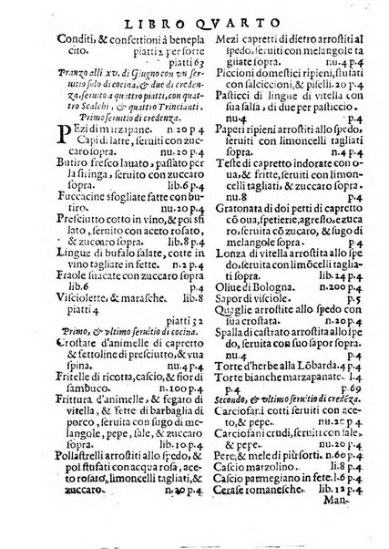 Opera di Bartolomeo Scappi mastro dell'arte del cucinare, con la quale si può ammaestrare qualsivoglia cuoco, scalco, trinciante, o mastro di casa. Diuisa in sei libri. ... Con le figure che fanno dibisogno nella cucina. Aggiuntoui nuouamente il Trinciante, & il Mastro di casa. ...