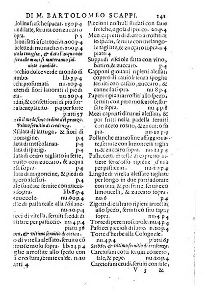 Opera di Bartolomeo Scappi mastro dell'arte del cucinare, con la quale si può ammaestrare qualsivoglia cuoco, scalco, trinciante, o mastro di casa. Diuisa in sei libri. ... Con le figure che fanno dibisogno nella cucina. Aggiuntoui nuouamente il Trinciante, & il Mastro di casa. ...