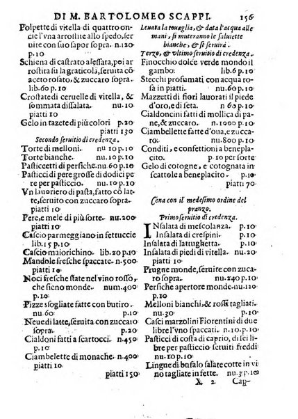 Opera di Bartolomeo Scappi mastro dell'arte del cucinare, con la quale si può ammaestrare qualsivoglia cuoco, scalco, trinciante, o mastro di casa. Diuisa in sei libri. ... Con le figure che fanno dibisogno nella cucina. Aggiuntoui nuouamente il Trinciante, & il Mastro di casa. ...