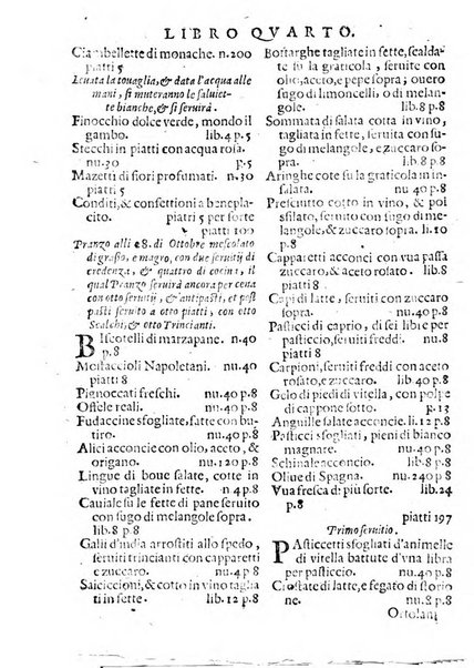 Opera di Bartolomeo Scappi mastro dell'arte del cucinare, con la quale si può ammaestrare qualsivoglia cuoco, scalco, trinciante, o mastro di casa. Diuisa in sei libri. ... Con le figure che fanno dibisogno nella cucina. Aggiuntoui nuouamente il Trinciante, & il Mastro di casa. ...