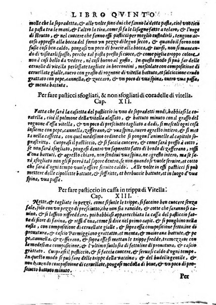 Opera di Bartolomeo Scappi mastro dell'arte del cucinare, con la quale si può ammaestrare qualsivoglia cuoco, scalco, trinciante, o mastro di casa. Diuisa in sei libri. ... Con le figure che fanno dibisogno nella cucina. Aggiuntoui nuouamente il Trinciante, & il Mastro di casa. ...