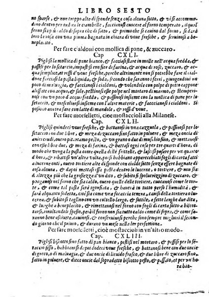 Opera di Bartolomeo Scappi mastro dell'arte del cucinare, con la quale si può ammaestrare qualsivoglia cuoco, scalco, trinciante, o mastro di casa. Diuisa in sei libri. ... Con le figure che fanno dibisogno nella cucina. Aggiuntoui nuouamente il Trinciante, & il Mastro di casa. ...