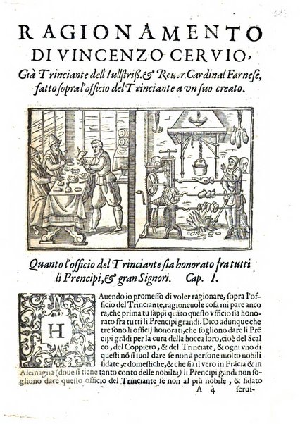 Opera di Bartolomeo Scappi mastro dell'arte del cucinare, con la quale si può ammaestrare qualsivoglia cuoco, scalco, trinciante, o mastro di casa. Diuisa in sei libri. ... Con le figure che fanno dibisogno nella cucina. Aggiuntoui nuouamente il Trinciante, & il Mastro di casa. ...