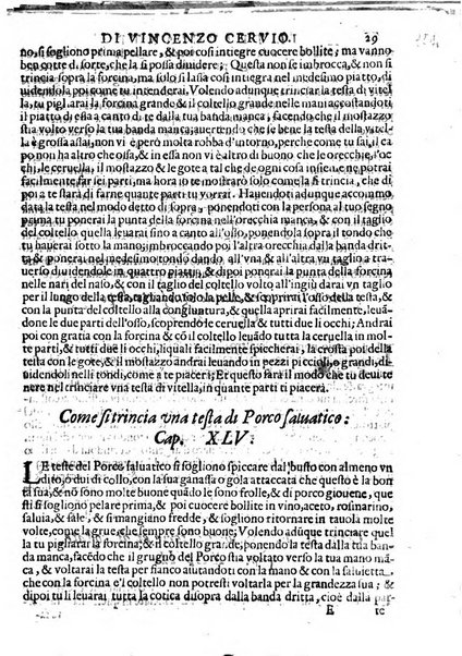 Opera di Bartolomeo Scappi mastro dell'arte del cucinare, con la quale si può ammaestrare qualsivoglia cuoco, scalco, trinciante, o mastro di casa. Diuisa in sei libri. ... Con le figure che fanno dibisogno nella cucina. Aggiuntoui nuouamente il Trinciante, & il Mastro di casa. ...