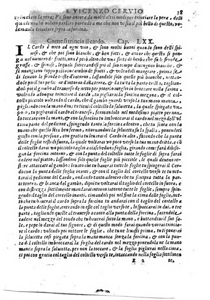 Opera di Bartolomeo Scappi mastro dell'arte del cucinare, con la quale si può ammaestrare qualsivoglia cuoco, scalco, trinciante, o mastro di casa. Diuisa in sei libri. ... Con le figure che fanno dibisogno nella cucina. Aggiuntoui nuouamente il Trinciante, & il Mastro di casa. ...