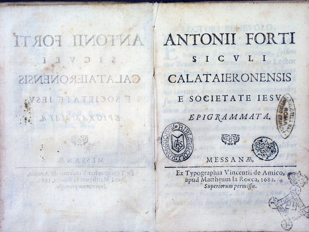 Antonij Forti Siculi Caltaieronensis e Societate Iesu epigrammata
