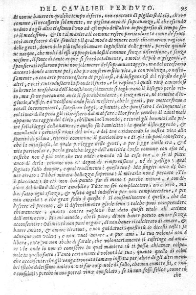 Historia del caualier perduto di Pace Pasini. All'illustrissimo sig. il sig. Gio. Francesco Loredano