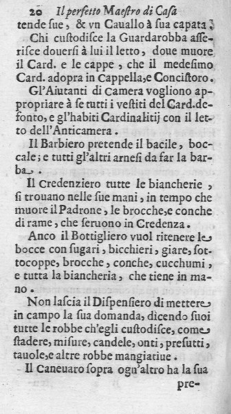 Il perfetto maestro di casa di Francesco Liberati romano. Distinto in trè libri i quali contengono vna esatta instruttione per l'vfficio di ciascun ministro, e cortegiano di quanto appartiene all'economia; ... Con alcuni capitoli sopra le prouuisioni da farsi ne' conclaui nelle promotioni, ... Con vna esatta cognitione de tempi, aria, & acqua lauori, ... Di nuouo corretta, & ampliata dall'autore. Opera vtilissima, e necessaria al buon gouerno di qualsiuoglia corte, e casa priuata