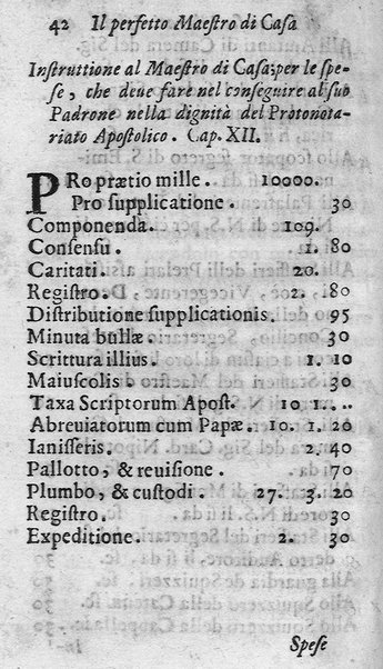 Il perfetto maestro di casa di Francesco Liberati romano. Distinto in trè libri i quali contengono vna esatta instruttione per l'vfficio di ciascun ministro, e cortegiano di quanto appartiene all'economia; ... Con alcuni capitoli sopra le prouuisioni da farsi ne' conclaui nelle promotioni, ... Con vna esatta cognitione de tempi, aria, & acqua lauori, ... Di nuouo corretta, & ampliata dall'autore. Opera vtilissima, e necessaria al buon gouerno di qualsiuoglia corte, e casa priuata