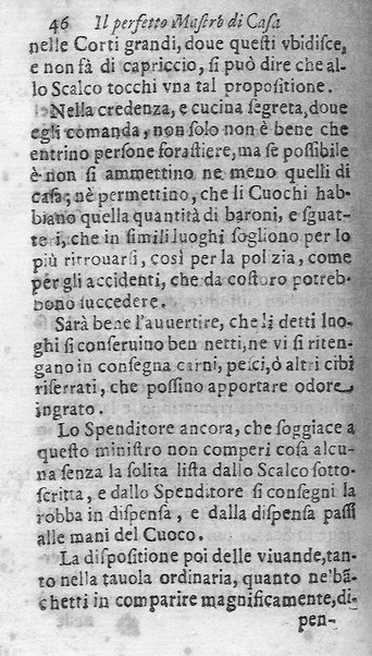 Il perfetto maestro di casa di Francesco Liberati romano. Distinto in trè libri i quali contengono vna esatta instruttione per l'vfficio di ciascun ministro, e cortegiano di quanto appartiene all'economia; ... Con alcuni capitoli sopra le prouuisioni da farsi ne' conclaui nelle promotioni, ... Con vna esatta cognitione de tempi, aria, & acqua lauori, ... Di nuouo corretta, & ampliata dall'autore. Opera vtilissima, e necessaria al buon gouerno di qualsiuoglia corte, e casa priuata