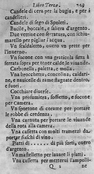 Il perfetto maestro di casa di Francesco Liberati romano. Distinto in trè libri i quali contengono vna esatta instruttione per l'vfficio di ciascun ministro, e cortegiano di quanto appartiene all'economia; ... Con alcuni capitoli sopra le prouuisioni da farsi ne' conclaui nelle promotioni, ... Con vna esatta cognitione de tempi, aria, & acqua lauori, ... Di nuouo corretta, & ampliata dall'autore. Opera vtilissima, e necessaria al buon gouerno di qualsiuoglia corte, e casa priuata