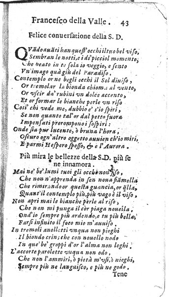 Rime del sig.r Francesco della Valle in questa 2.a impressione corrette et accresciute con gli argom.ti dell'istesso auttore ...