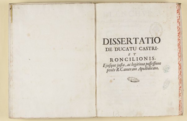 Dissertatio de ducatu Castri, et Roncilionis, ejusque justa, ac legitima possessione penès Reverendam Cameram Apostolicam