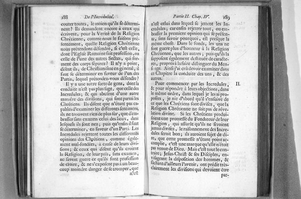De l'incredulité, où l'on examine les motifs & les raisons génerales qui portent les incredules à rejetter la religion chrétienne. Avec deux lettres où l'on en prouve directement la verité. Par Jean Le Clerc