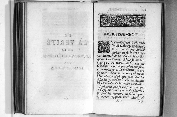 De l'incredulité, où l'on examine les motifs & les raisons génerales qui portent les incredules à rejetter la religion chrétienne. Avec deux lettres où l'on en prouve directement la verité. Par Jean Le Clerc
