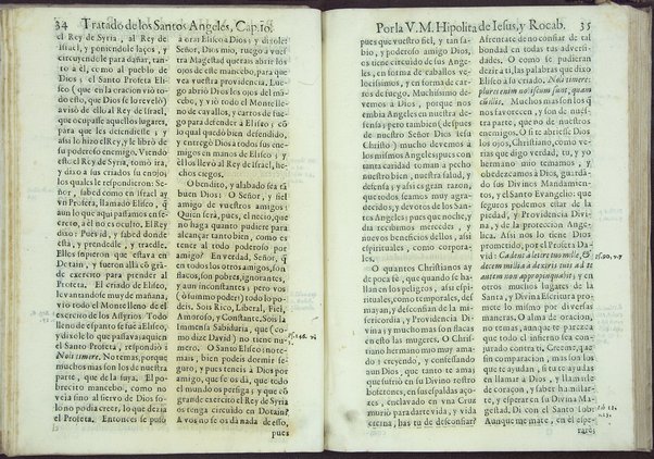 Tratado de los santos angeles en que se explican, y ponderan las calidades, excelencias, y ministerios, que para con los hombres exercitan aquellos celestiales espiritus. Qur compuso ... Hipolita de Iesus, y Rocaberti. ... En Valencia : por Manuel Gomez, 1683