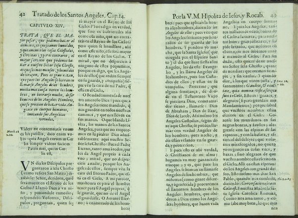 Tratado de los santos angeles en que se explican, y ponderan las calidades, excelencias, y ministerios, que para con los hombres exercitan aquellos celestiales espiritus. Qur compuso ... Hipolita de Iesus, y Rocaberti. ... En Valencia : por Manuel Gomez, 1683