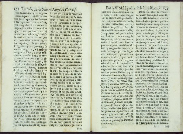 Tratado de los santos angeles en que se explican, y ponderan las calidades, excelencias, y ministerios, que para con los hombres exercitan aquellos celestiales espiritus. Qur compuso ... Hipolita de Iesus, y Rocaberti. ... En Valencia : por Manuel Gomez, 1683