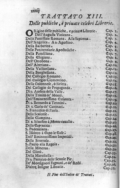 Eusebologion. Euseuologio romano, ouero Delle opere pie di Roma, accresciuto, & ampliato secondo lo stato presente. Con due trattati delle accademie, e librerie celebri di Roma. Dell'abbate Carlo Bartolomeo Piazza de gli Oblati di Milano, ...