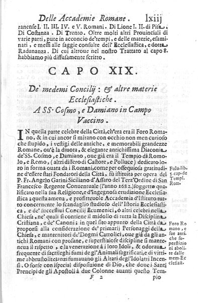 Eusebologion. Euseuologio romano, ouero Delle opere pie di Roma, accresciuto, & ampliato secondo lo stato presente. Con due trattati delle accademie, e librerie celebri di Roma. Dell'abbate Carlo Bartolomeo Piazza de gli Oblati di Milano, ...