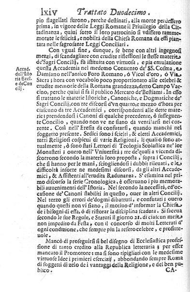 Eusebologion. Euseuologio romano, ouero Delle opere pie di Roma, accresciuto, & ampliato secondo lo stato presente. Con due trattati delle accademie, e librerie celebri di Roma. Dell'abbate Carlo Bartolomeo Piazza de gli Oblati di Milano, ...