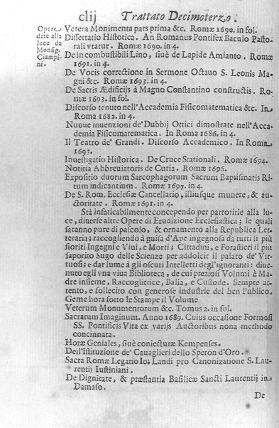 Eusebologion. Euseuologio romano, ouero Delle opere pie di Roma, accresciuto, & ampliato secondo lo stato presente. Con due trattati delle accademie, e librerie celebri di Roma. Dell'abbate Carlo Bartolomeo Piazza de gli Oblati di Milano, ...