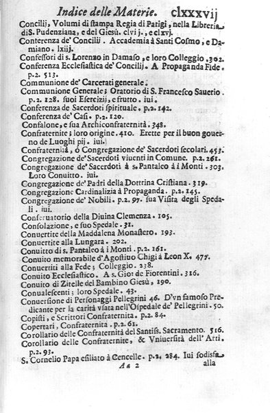 Eusebologion. Euseuologio romano, ouero Delle opere pie di Roma, accresciuto, & ampliato secondo lo stato presente. Con due trattati delle accademie, e librerie celebri di Roma. Dell'abbate Carlo Bartolomeo Piazza de gli Oblati di Milano, ...