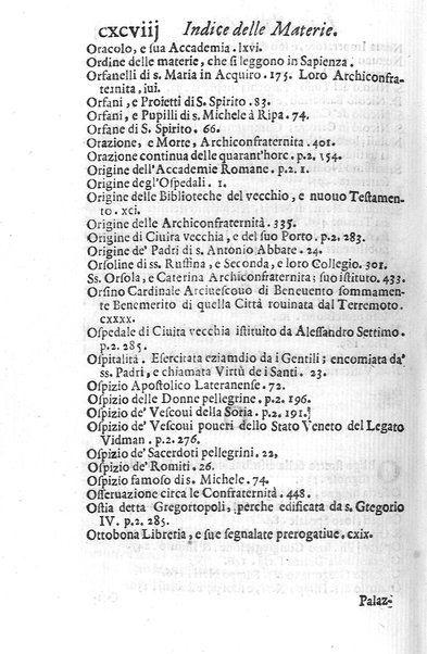 Eusebologion. Euseuologio romano, ouero Delle opere pie di Roma, accresciuto, & ampliato secondo lo stato presente. Con due trattati delle accademie, e librerie celebri di Roma. Dell'abbate Carlo Bartolomeo Piazza de gli Oblati di Milano, ...