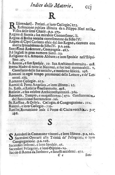 Eusebologion. Euseuologio romano, ouero Delle opere pie di Roma, accresciuto, & ampliato secondo lo stato presente. Con due trattati delle accademie, e librerie celebri di Roma. Dell'abbate Carlo Bartolomeo Piazza de gli Oblati di Milano, ...