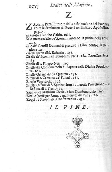 Eusebologion. Euseuologio romano, ouero Delle opere pie di Roma, accresciuto, & ampliato secondo lo stato presente. Con due trattati delle accademie, e librerie celebri di Roma. Dell'abbate Carlo Bartolomeo Piazza de gli Oblati di Milano, ...